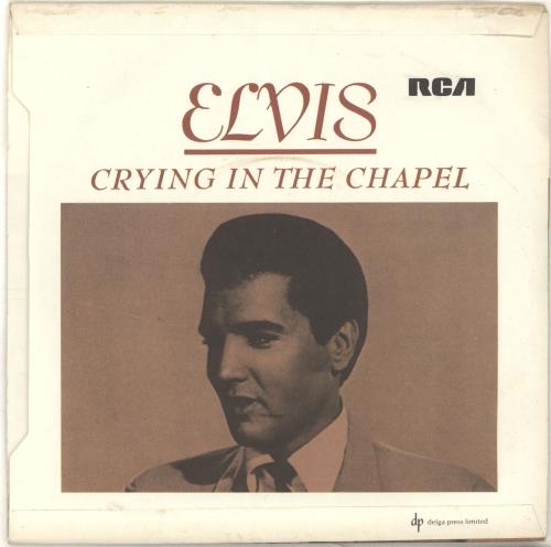Elvis Presley Crying In The Chapel UK 7
